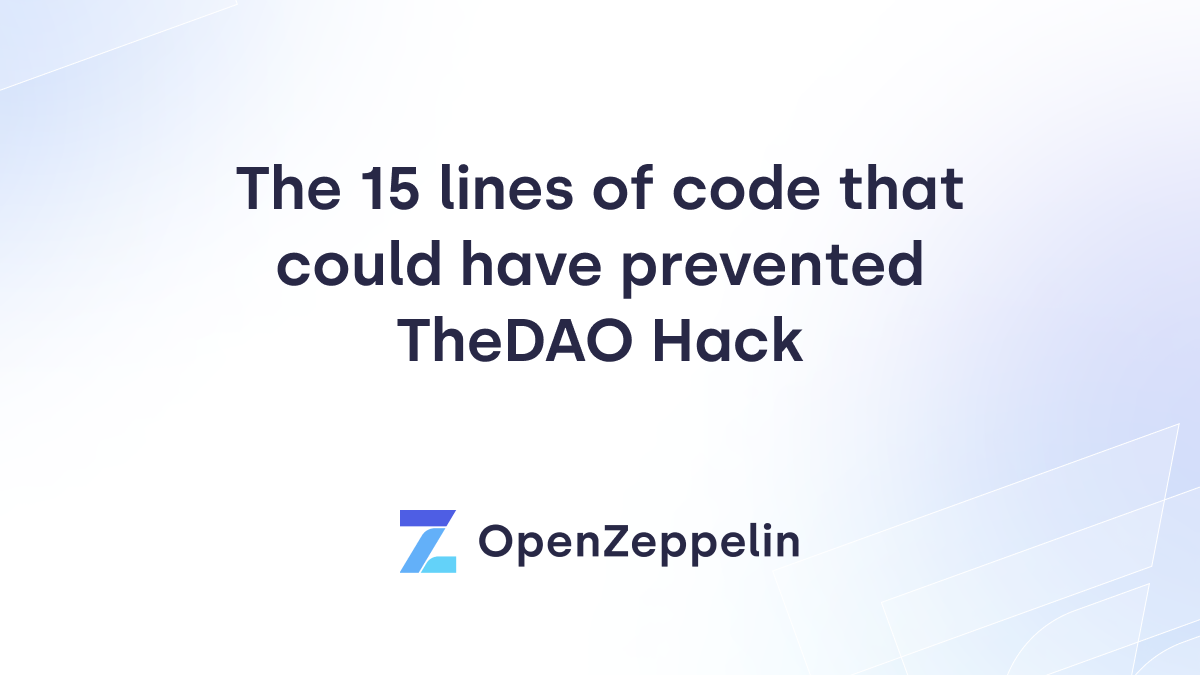 15 lines of code that could have prevented TheDAO Hack