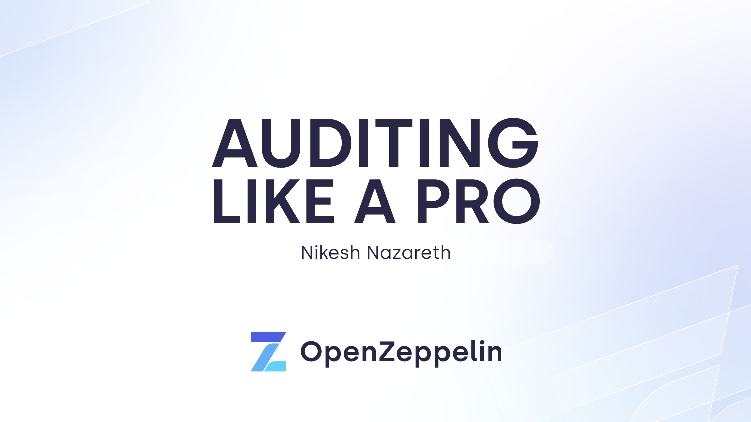 Auditing Like A Pro With Nikesh Nazareth