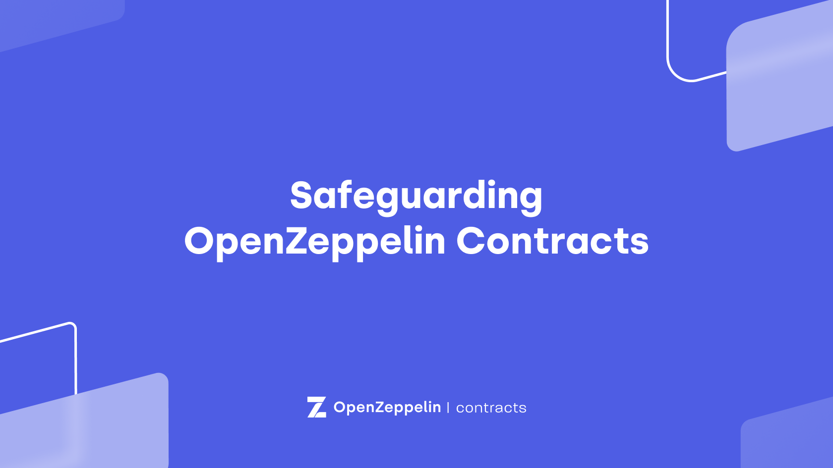 Safeguarding OpenZeppelin Contracts