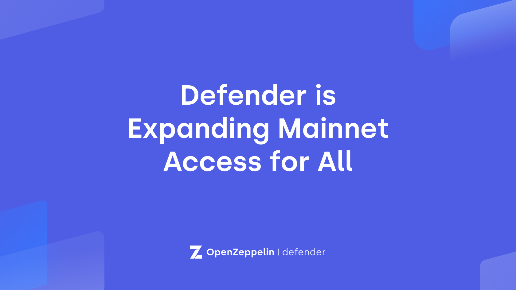 Defender is Expanding Mainnet Access for All