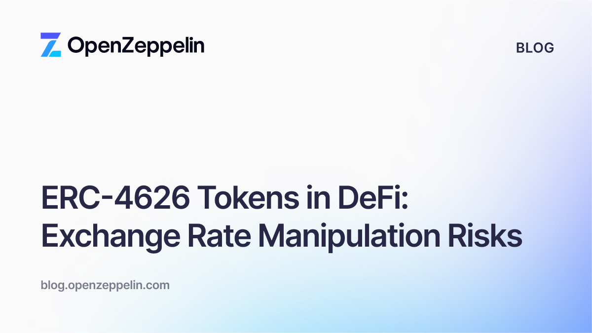 ERC-4626 Tokens in DeFi: Exchange Rate Manipulation Risks