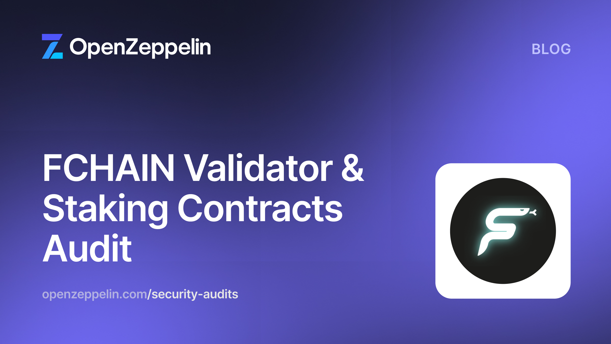 FCHAIN Validator and Staking Contracts Audit