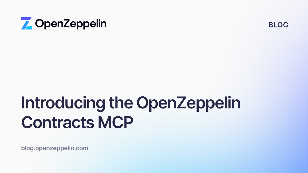 Introducing the OpenZeppelin Contracts MCP: AI‑Powered Smart Contract Development