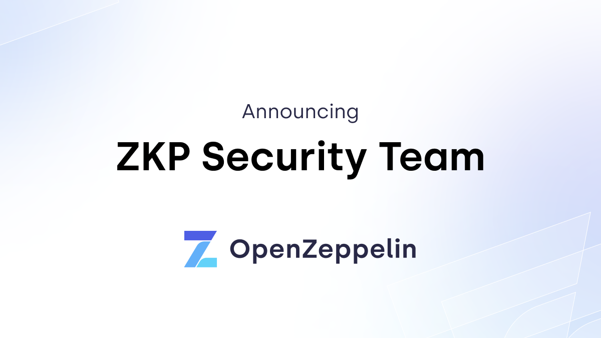 Announcing the OpenZeppelin Zero Knowledge Proofs (ZKP) Practice