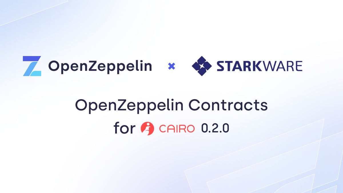 Announcing OpenZeppelin Contracts for Cairo v0.2.0 
