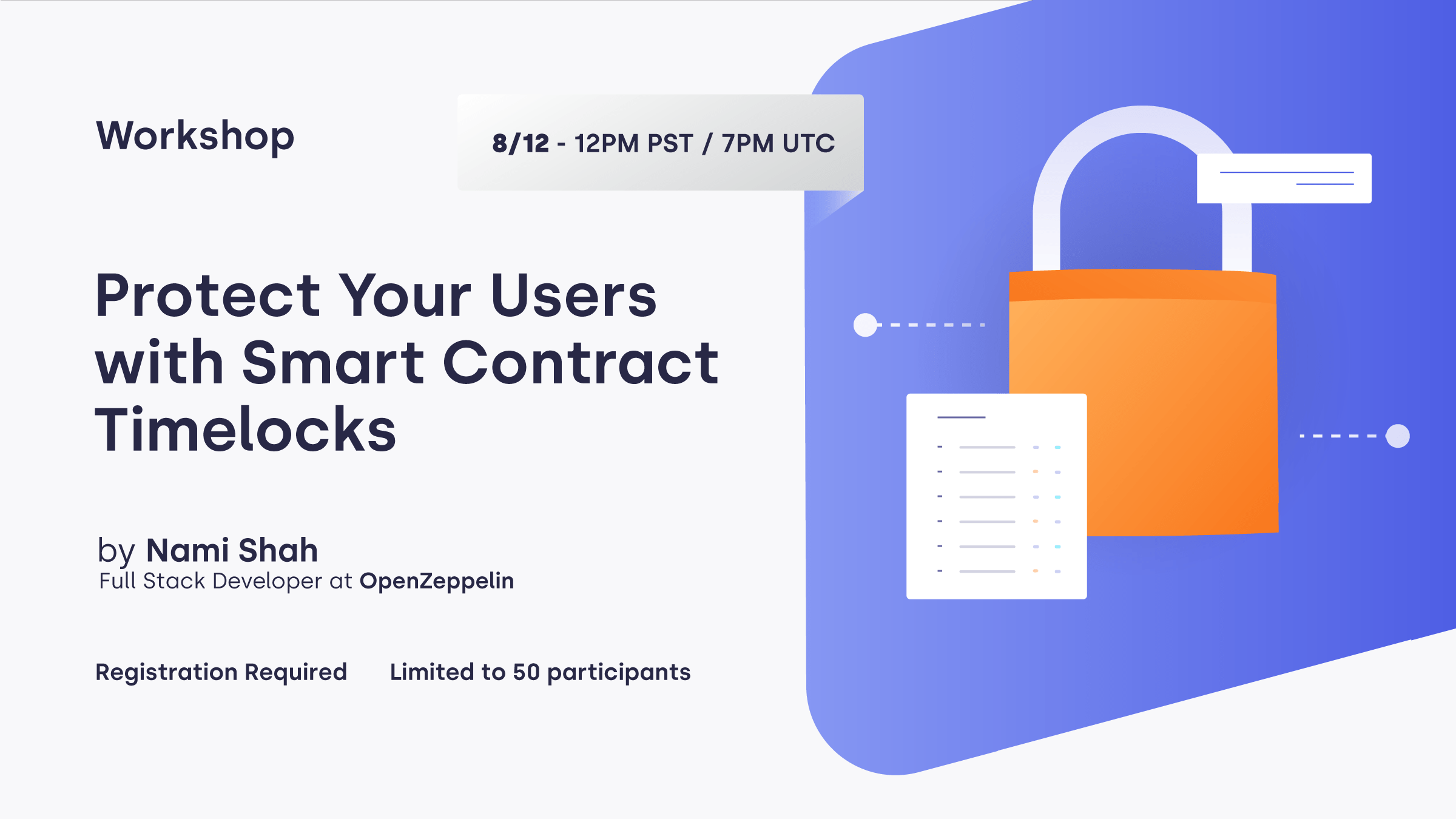 Protect Your Users With Smart Contract Timelocks