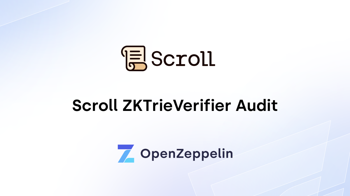 Scroll ZKTrieVerifier Audit