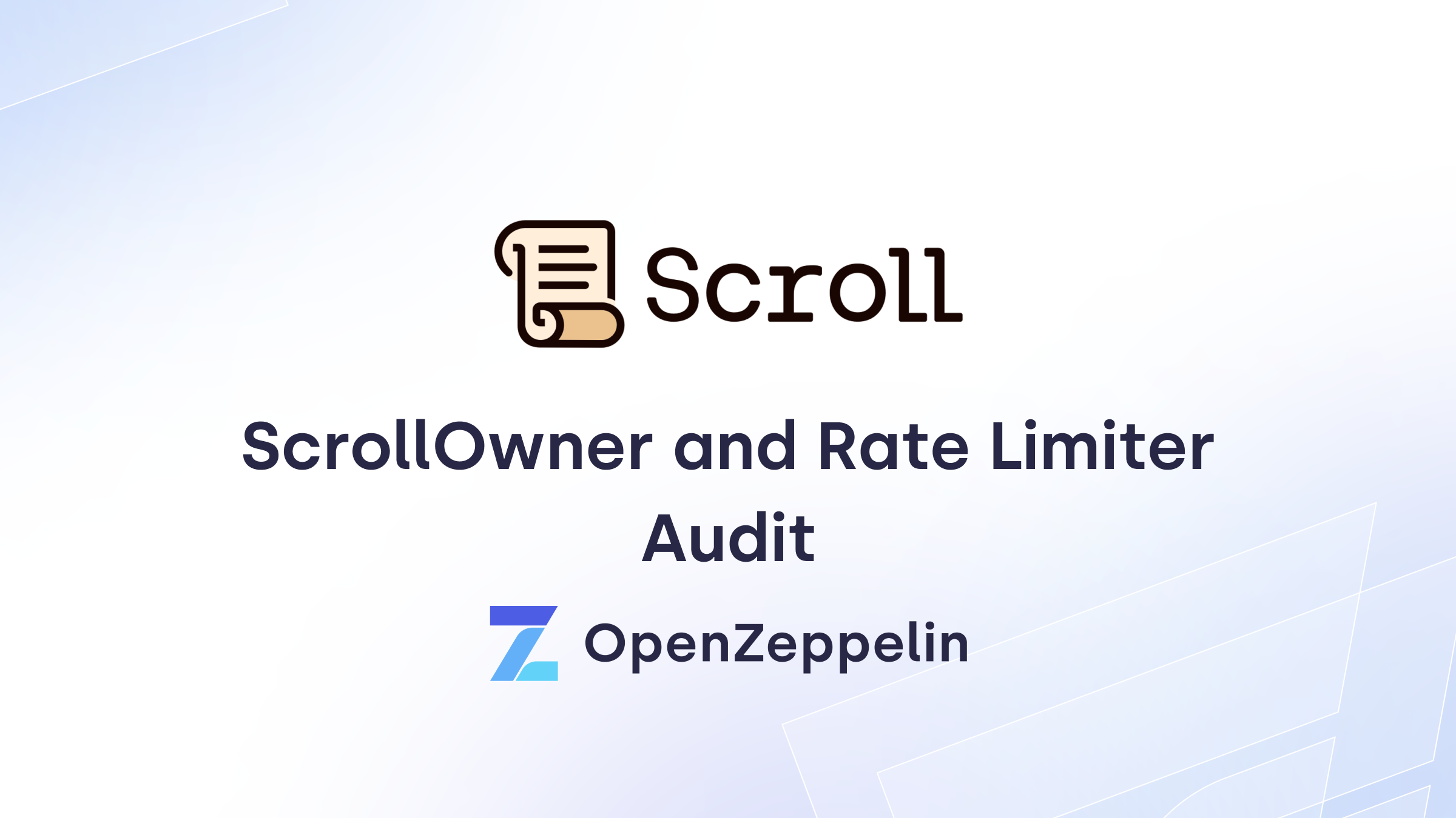 ScrollOwner and Rate Limiter Audit