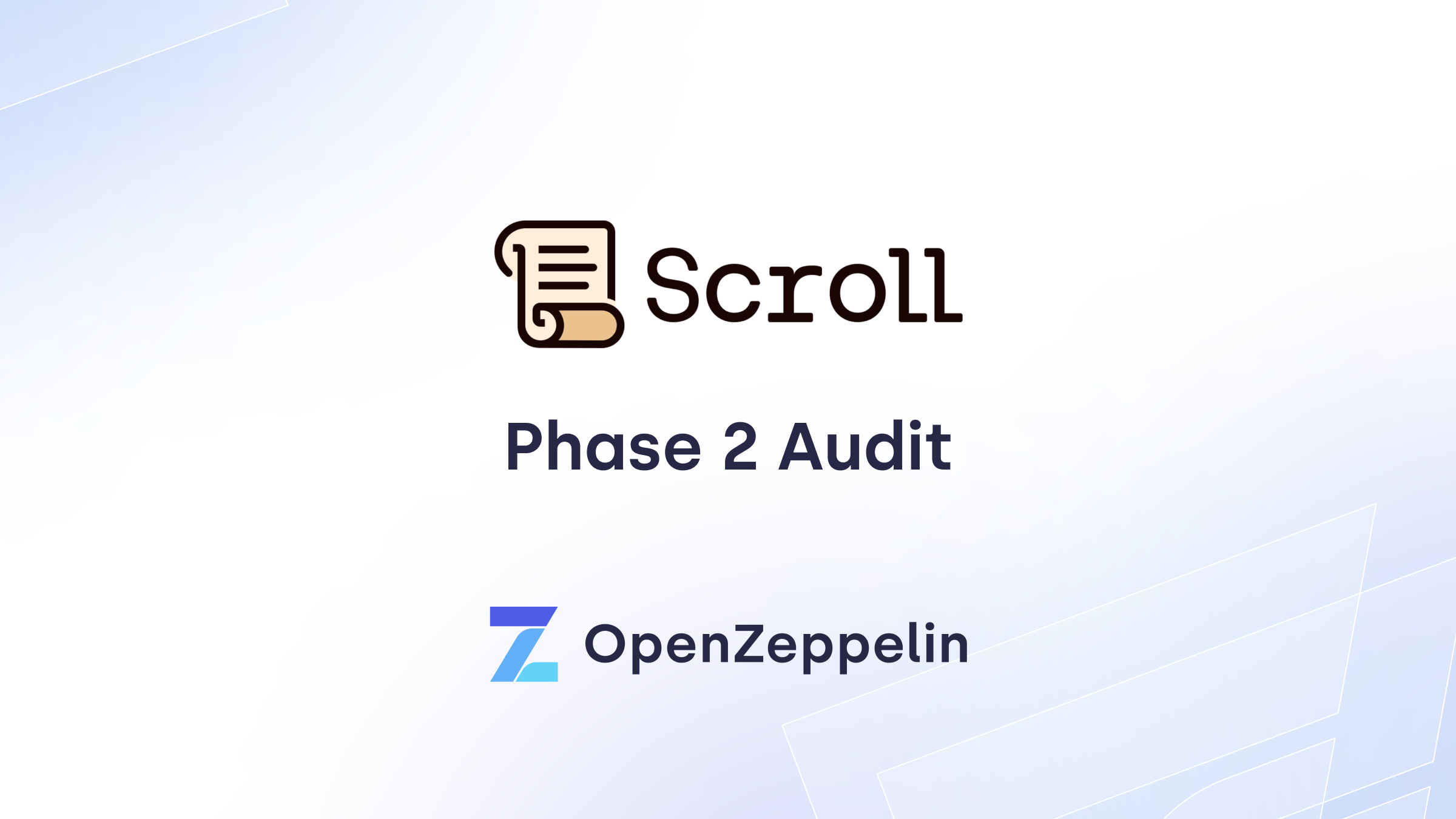 Scroll Phase 2 Audit