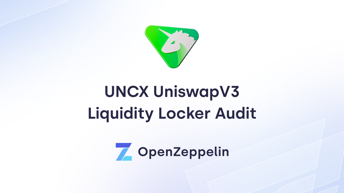 UNCX UniswapV3 Liquidity Locker Audit