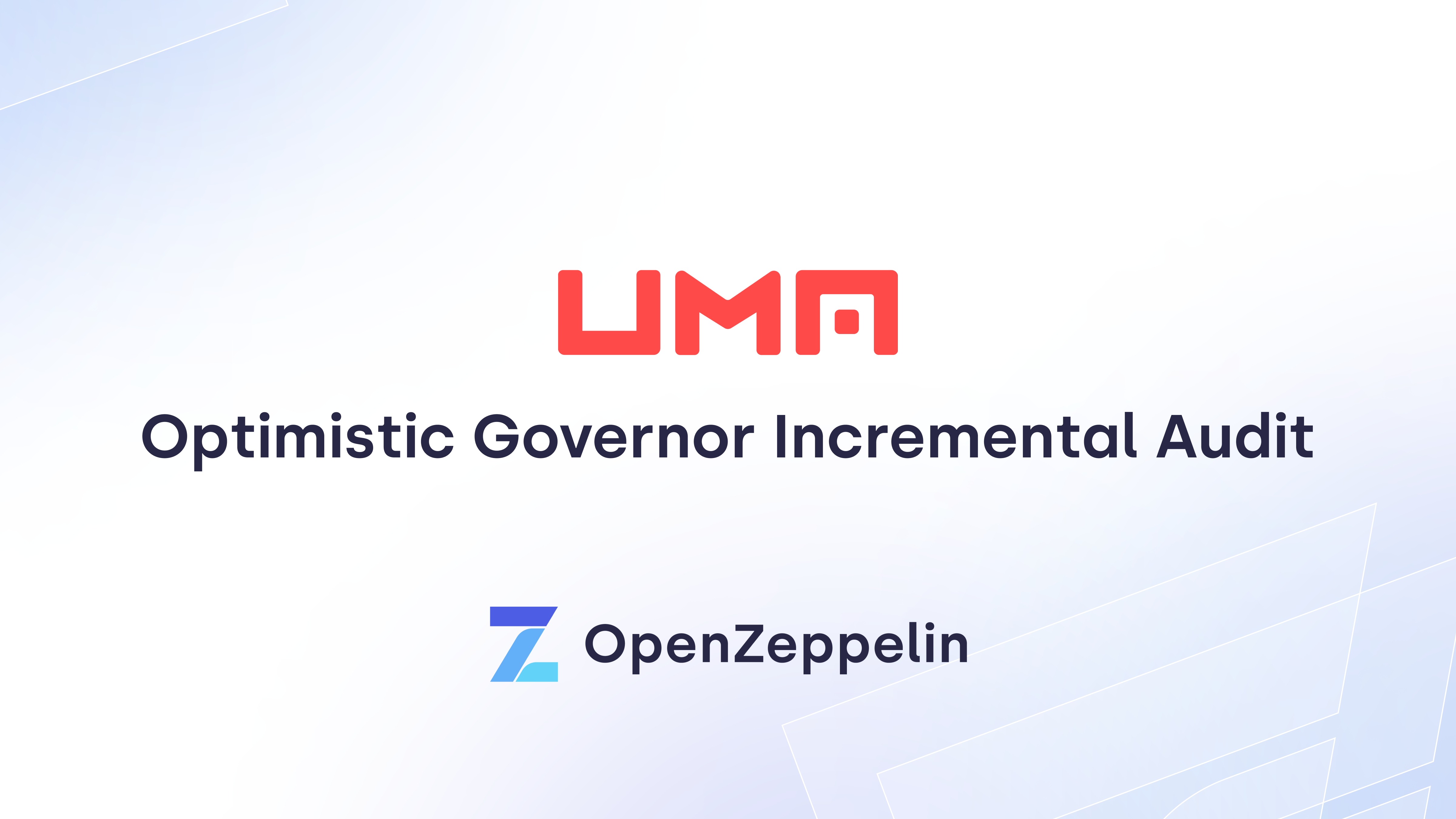 UMA Optimistic Governor Incremental Audit