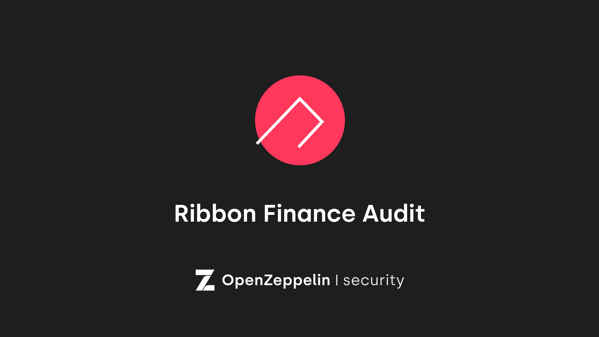 Ribbon Finance Audit