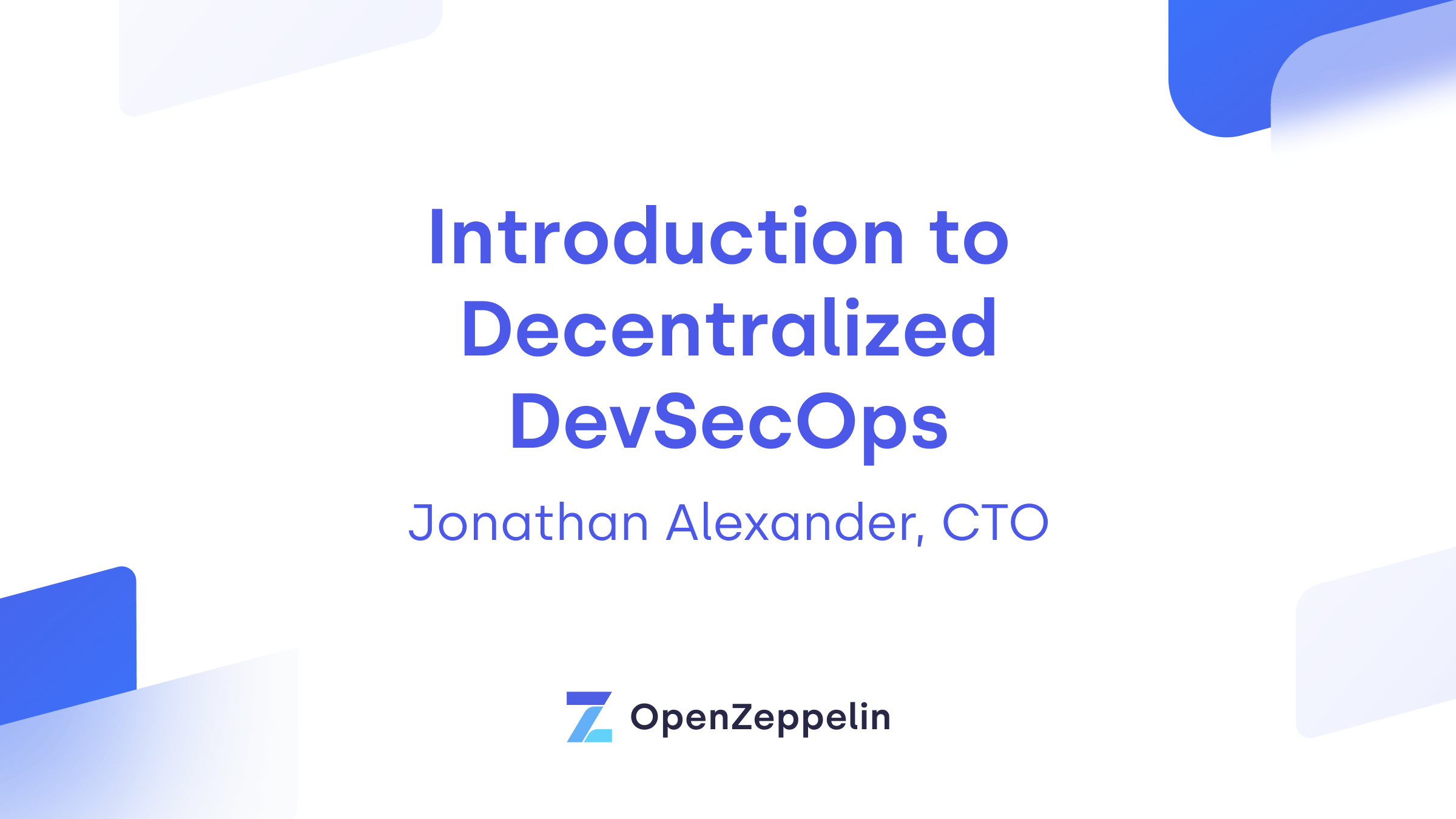 An Introduction to Decentralized DevSecOps