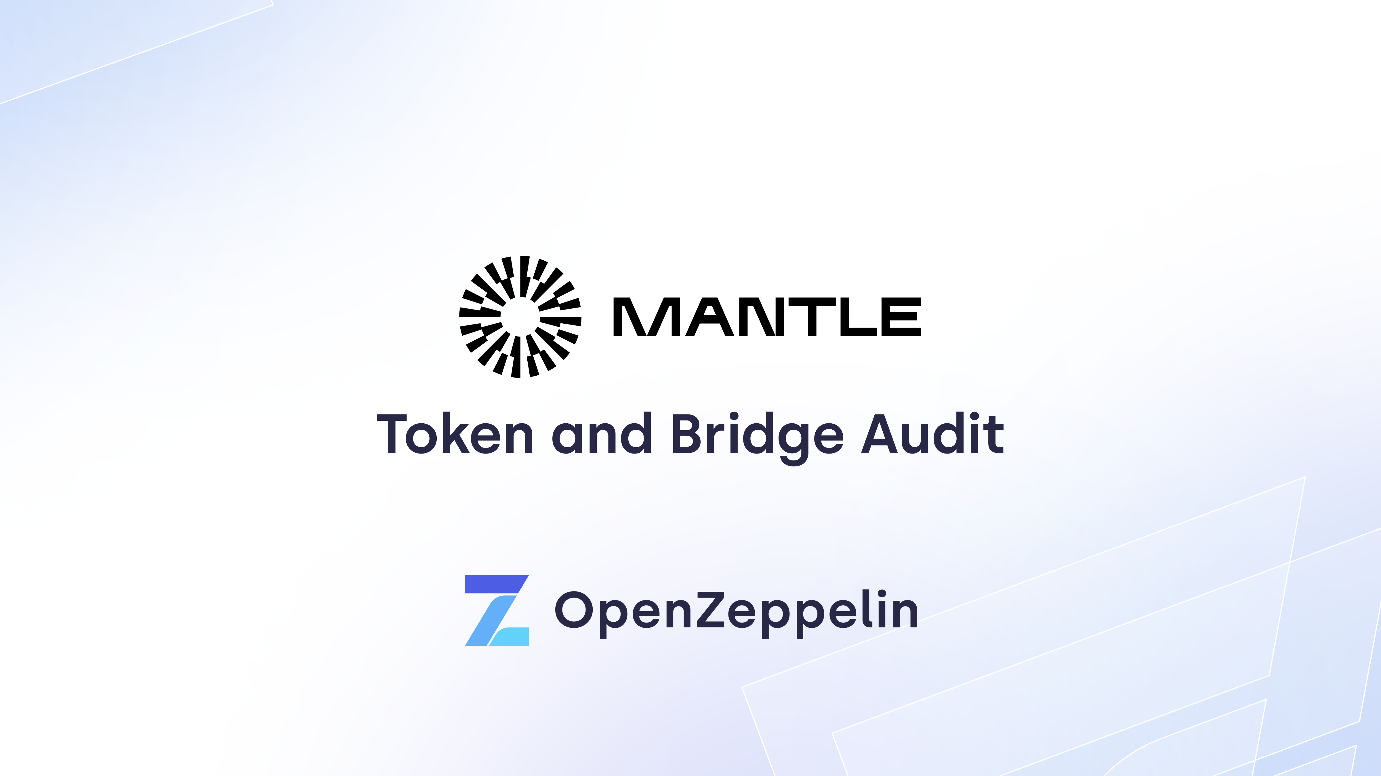 Mantle Token and Bridge Audit