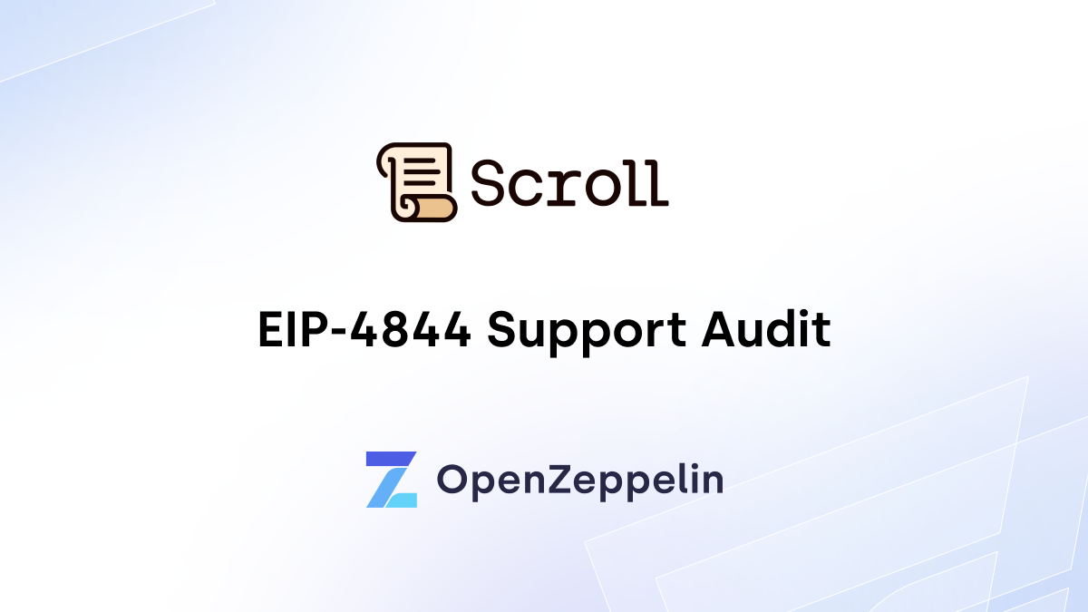 Scroll EIP-4844 Support Audit