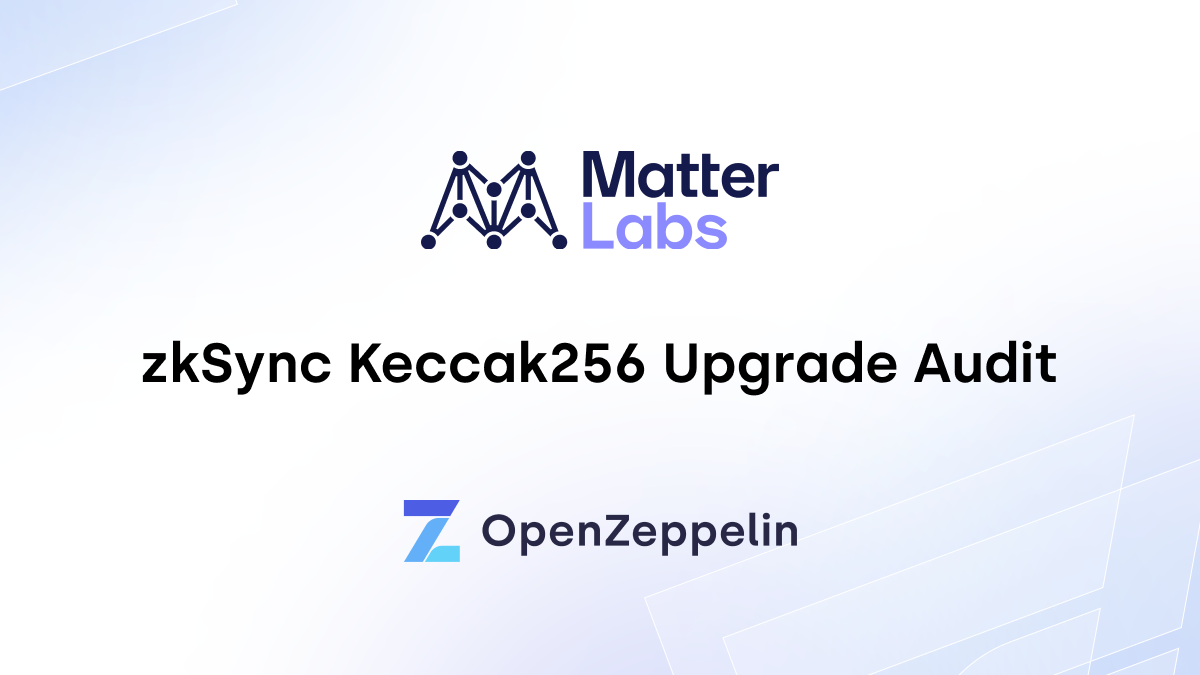 zkSync Keccak256 Upgrade Audit